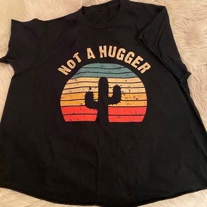 Not A Hugger tee